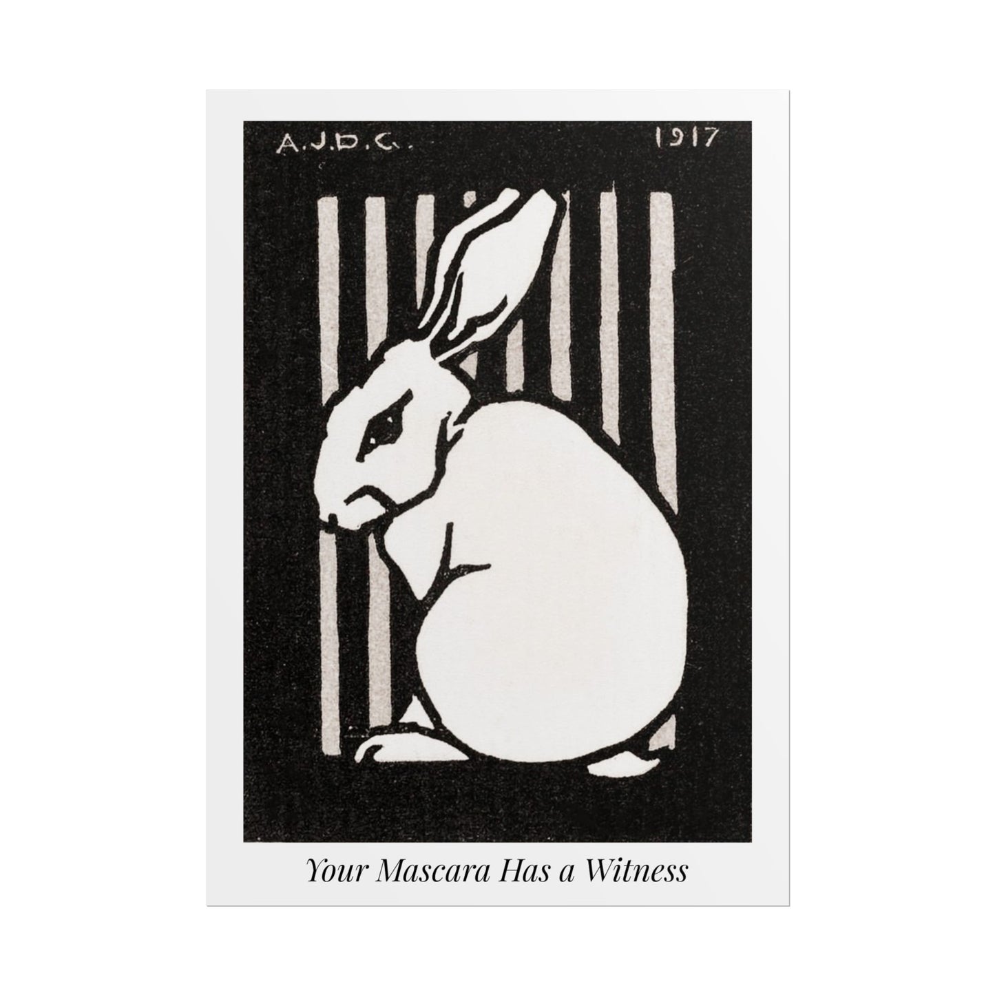 Your Mascara Has a Witness — Activist Art Print