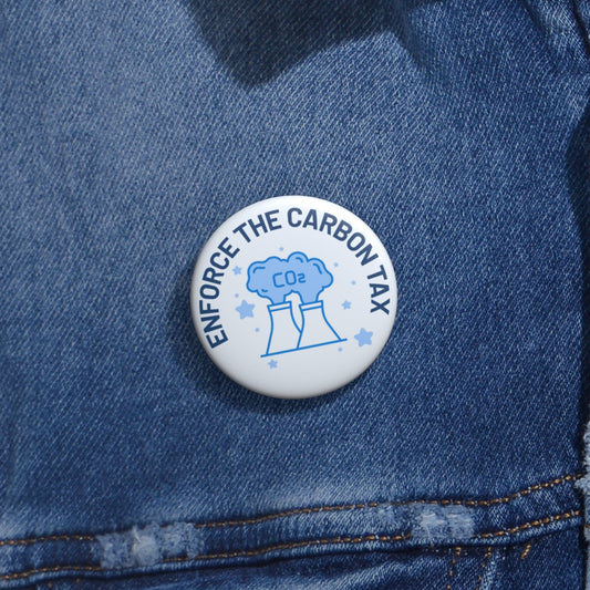 nforce the Carbon Tax Policy Pin