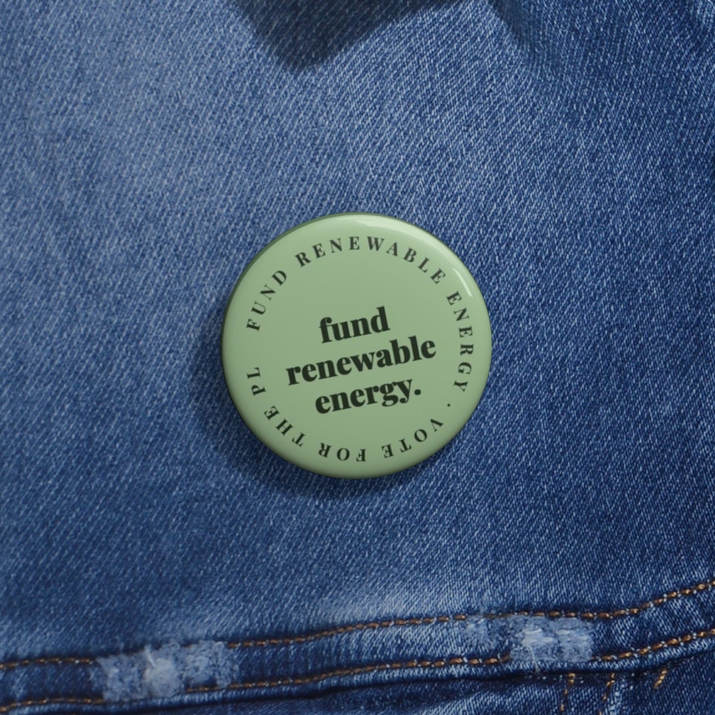Fund Renewable Energy Pin