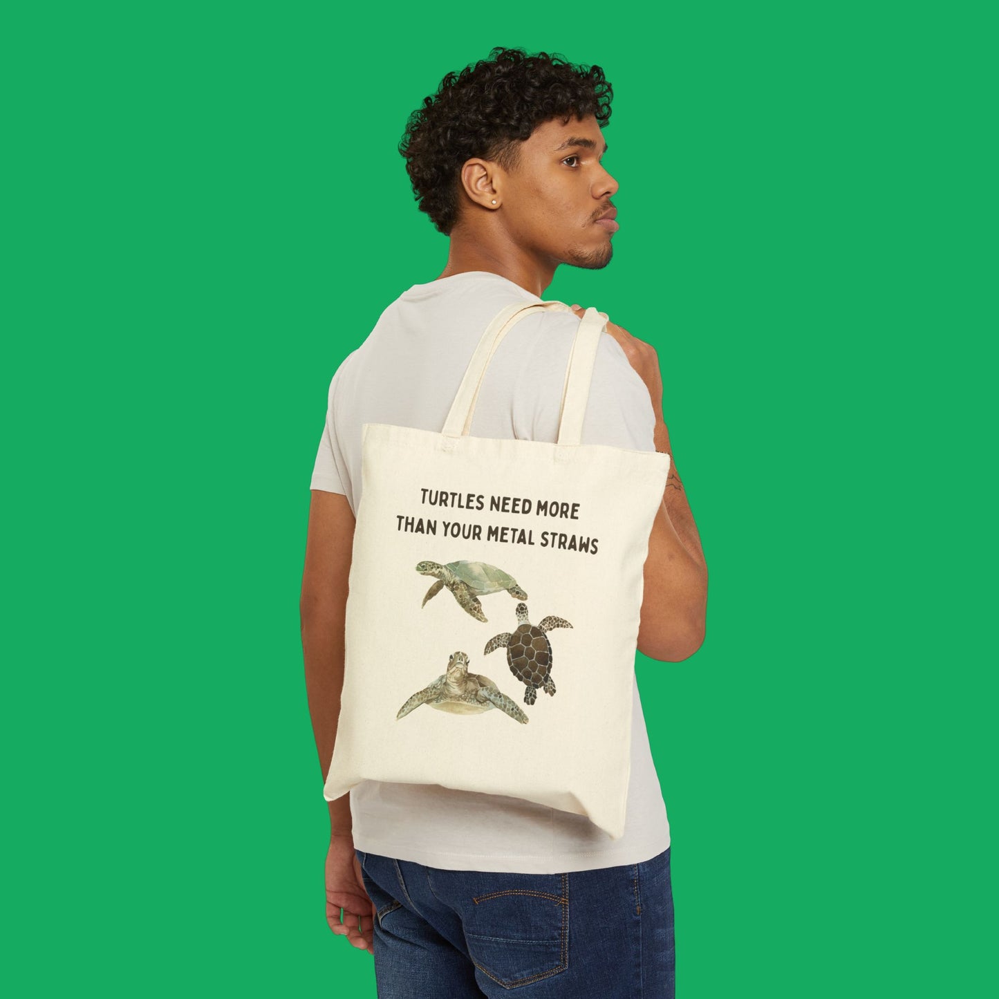 Turtles Need More Than Your Metal Straws Tote Bag