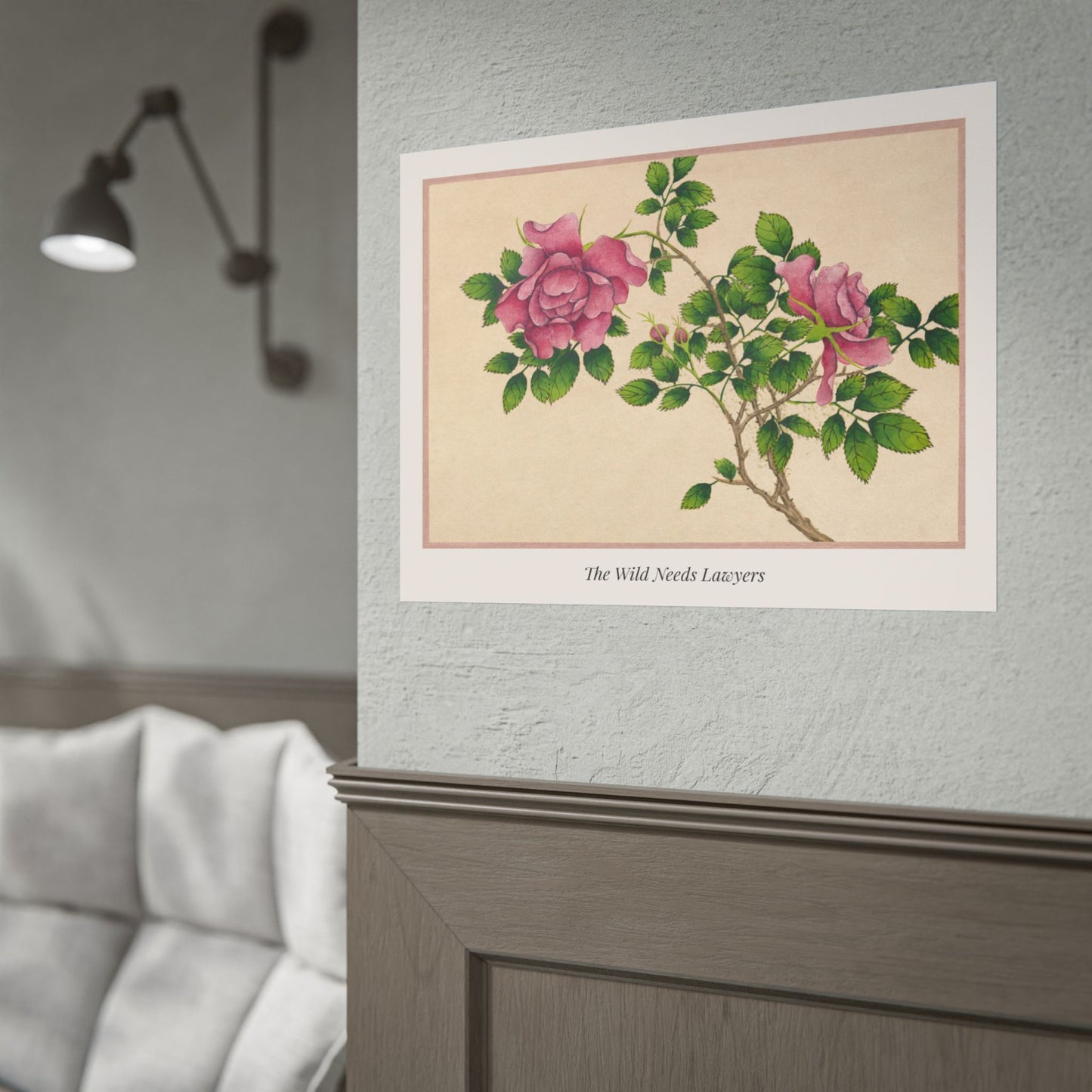 The Wild Needs Lawyers — Botanical Art Print, Vintage Rose Illustration, Environmental Wall Art, Nature Conservation Print, Activist Home Decor