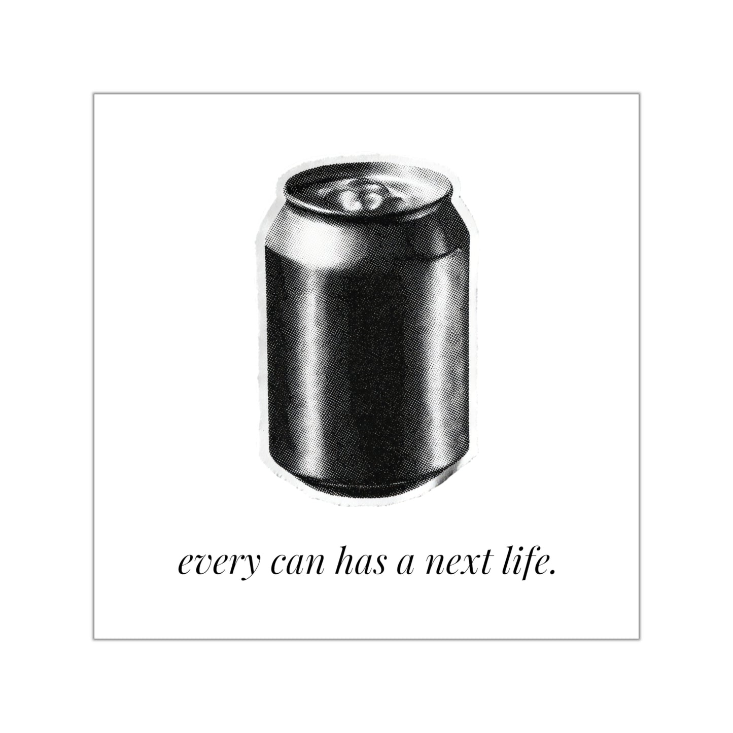 Every Can Has a Next Life — Glass & Cans Recycling Bin Sticker