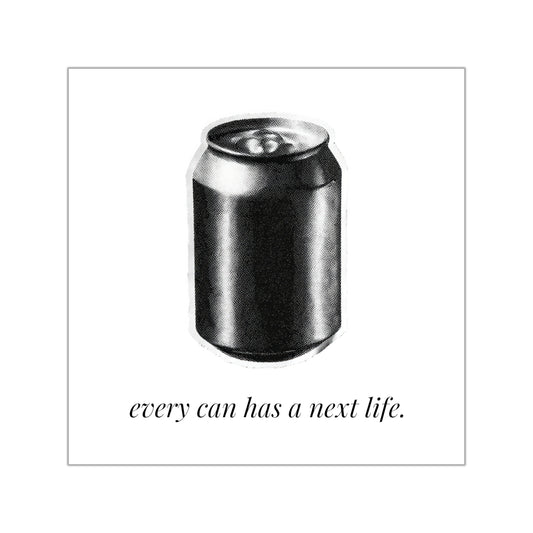 Every Can Has a Next Life — Glass & Cans Recycling Bin Sticker