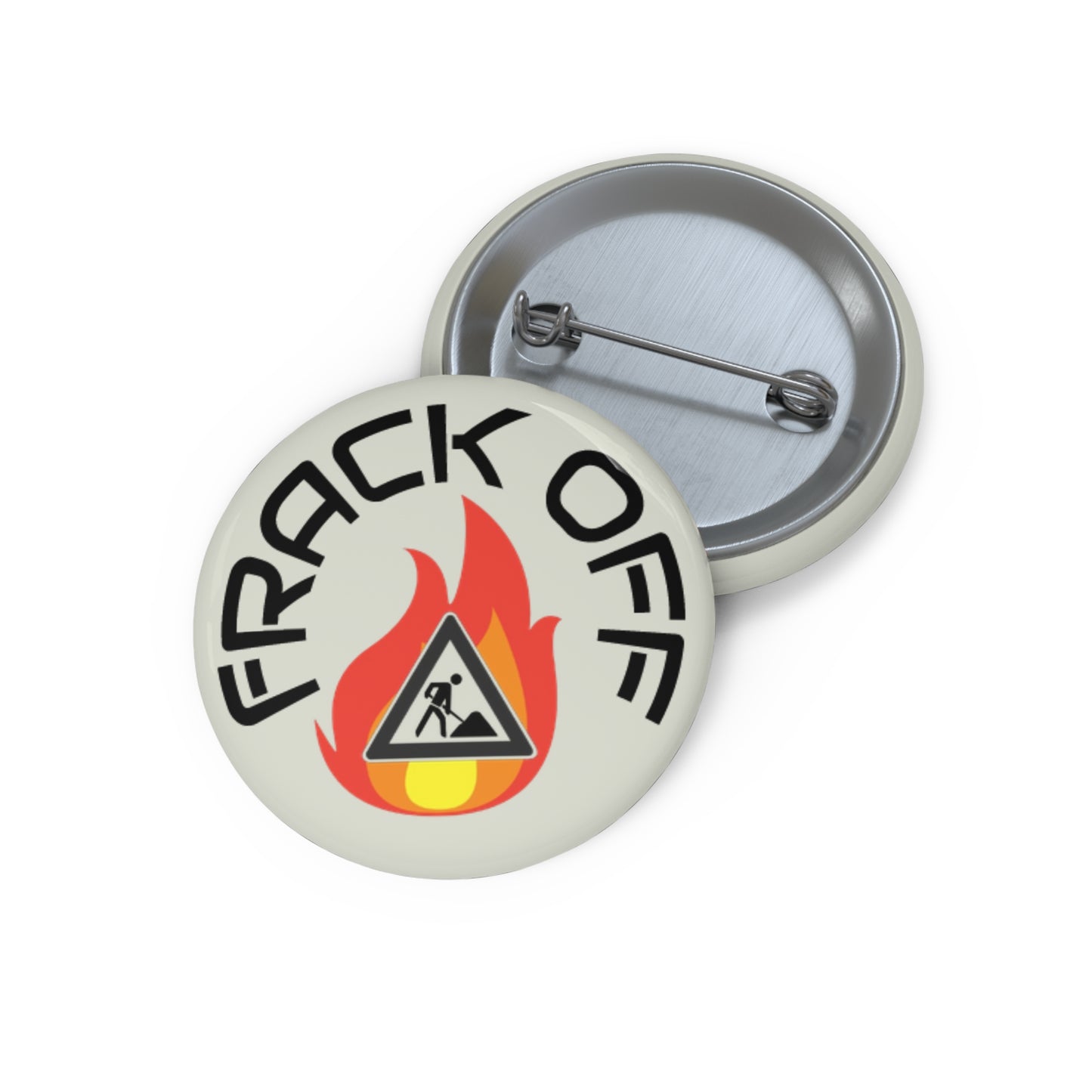 Frack Off Pin