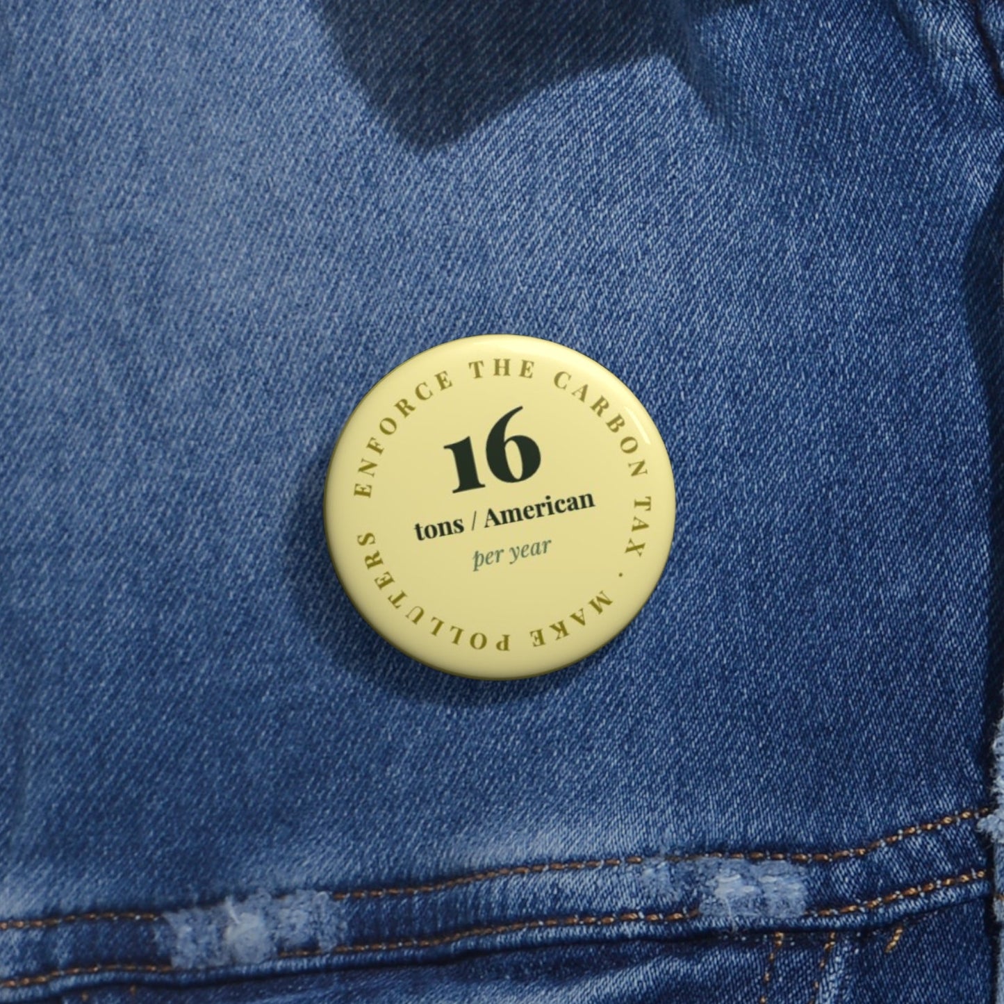 Enforce the Carbon Tax Climate Policy Pin