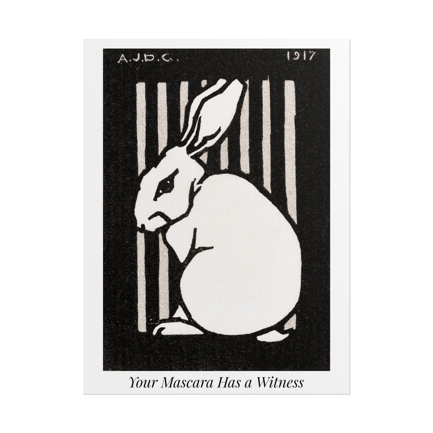 Your Mascara Has a Witness — Activist Art Print