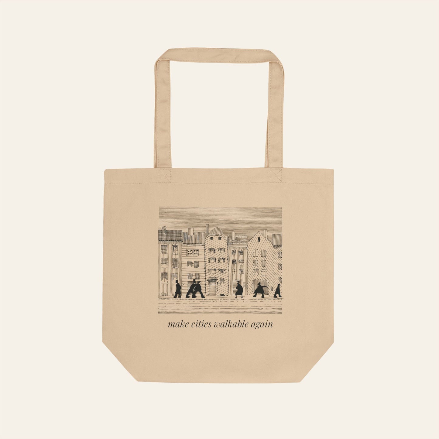 Make Cities Walkable Again Tote Bag