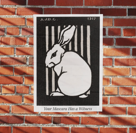 Your Mascara Has a Witness — Activist Art Print