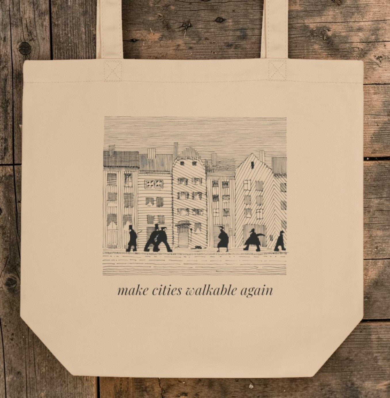 Make Cities Walkable Again Tote Bag